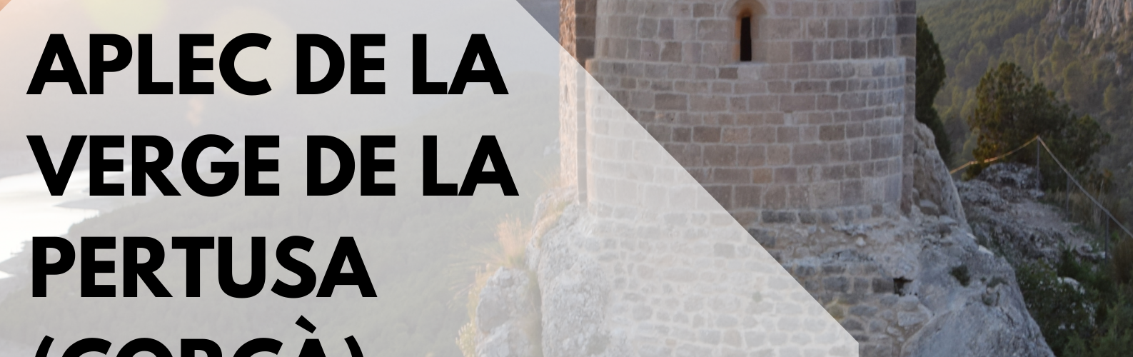 “APLEC DE LA VERGE DE LA PERTUSA” 2025 (CORÇÀ)