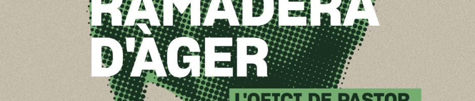 1ª EDICIÓN DE LA FERIA GANADERA DE ÀGER